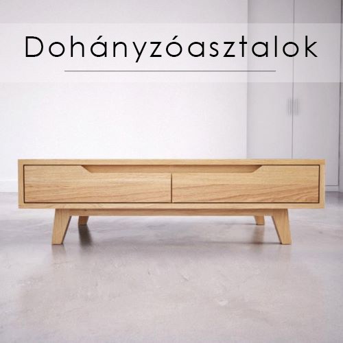 Tömörfa dohányzóasztalok: modern dohányzóasztalok tölgyfából vagy más kemény fafajtákból.
